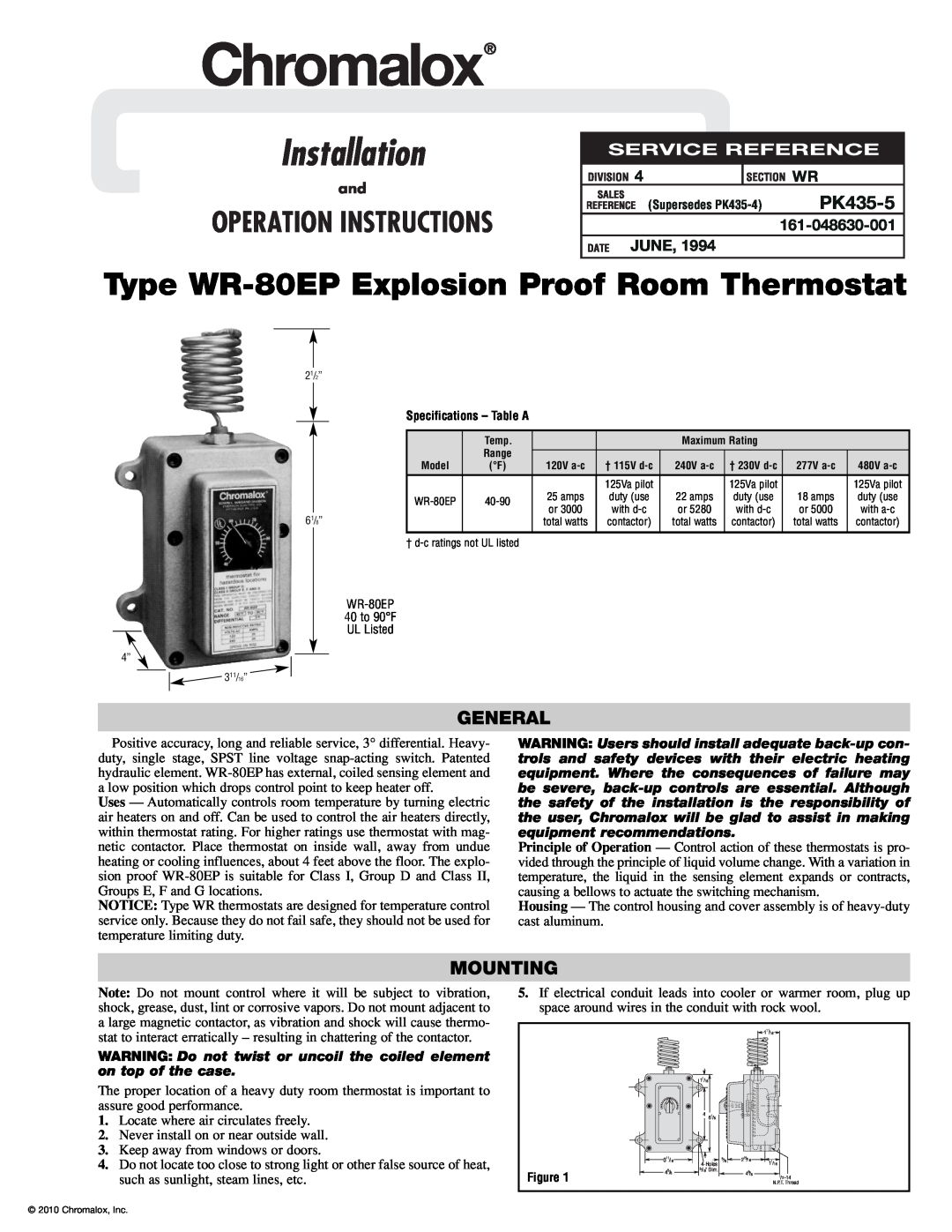 Chromalox specifications PK435-5, General, Mounting, Installation, Type WR-80EP Explosion Proof Room Thermostat, June 