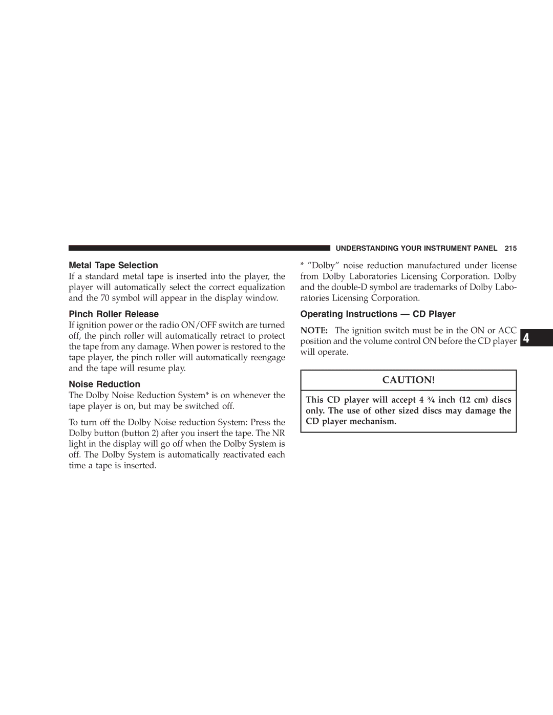 Chrysler 2005 Town and Country manual Metal Tape Selection, Pinch Roller Release, Noise Reduction 