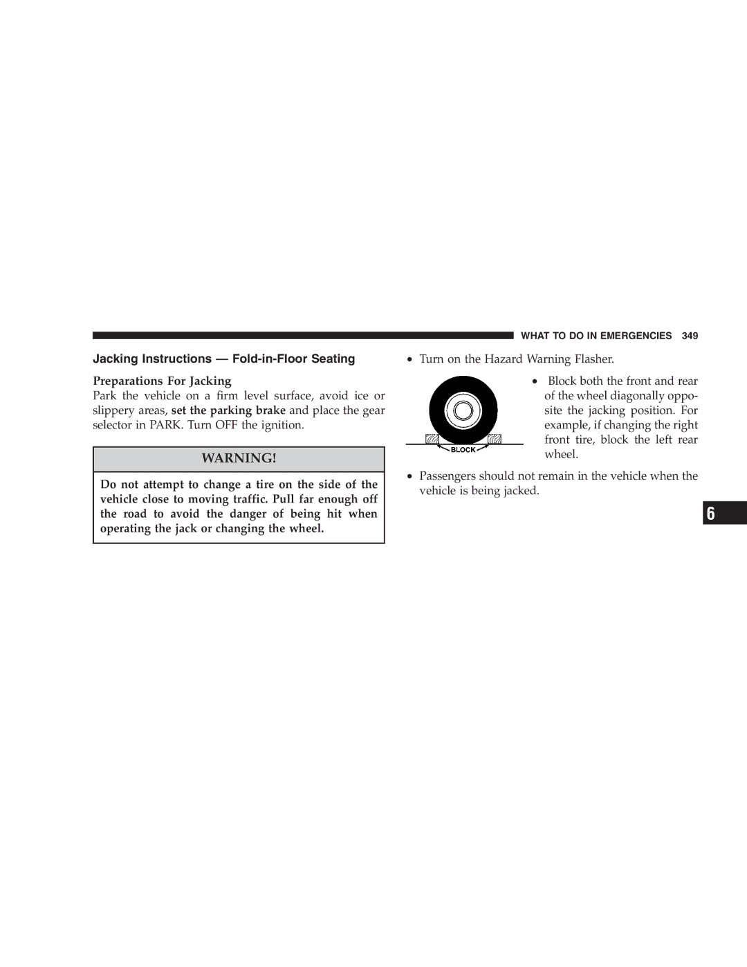 Chrysler 2005 Town and Country manual Jacking Instructions Fold-in-Floor Seating, Preparations For Jacking 