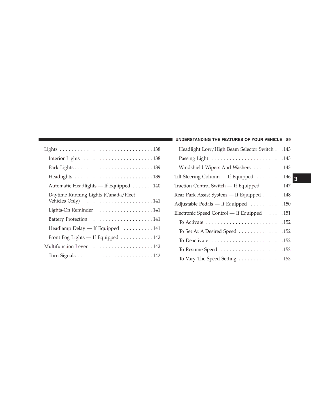 Chrysler 2005 Town and Country manual Understanding the Features of Your Vehicle 