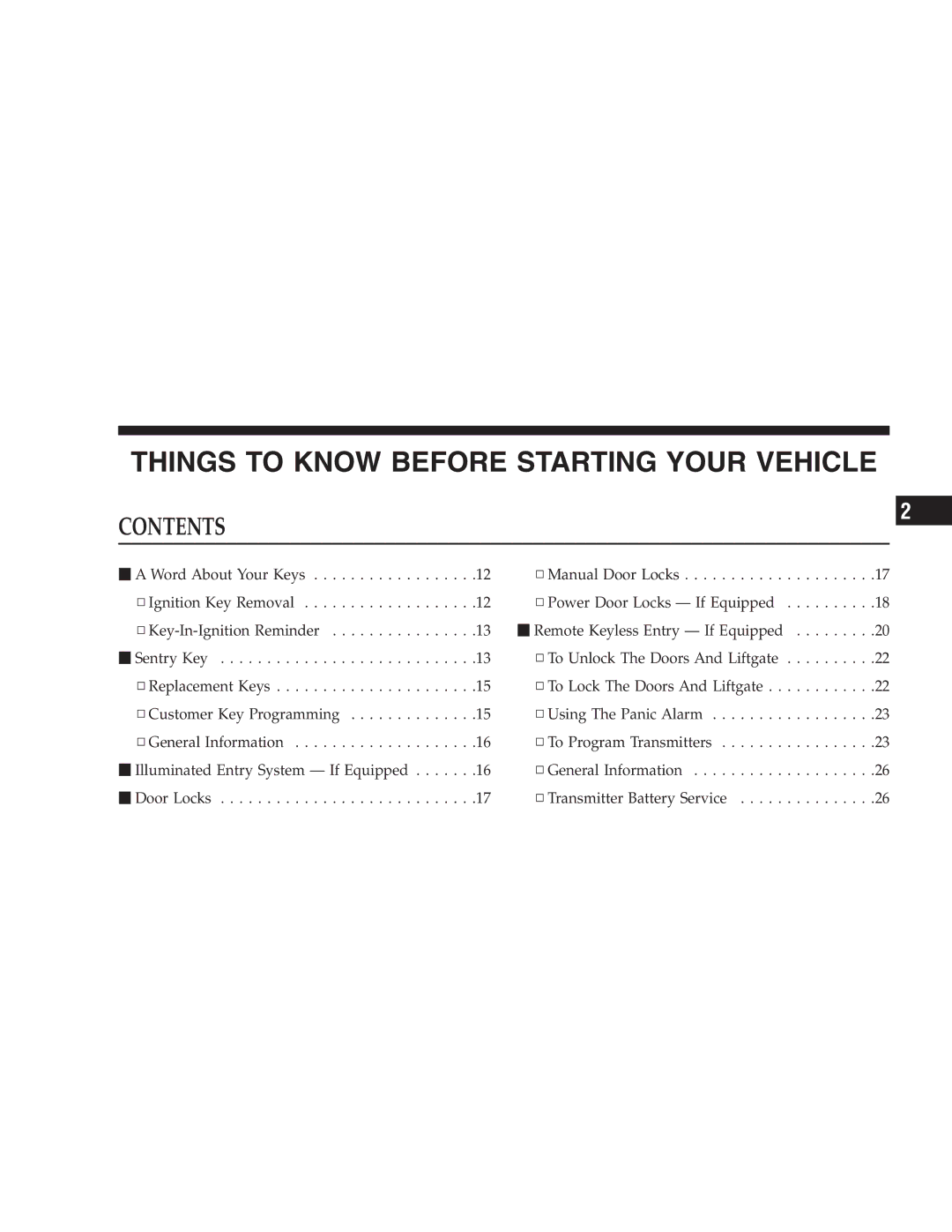 Chrysler 2005 Town and Country manual Things to Know Before Starting Your Vehicle 