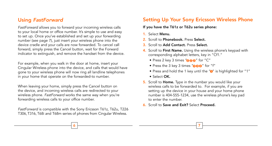Cingular T68m, T61z, T316, T226, T306, T62u, T68i manual Using FastForward, Setting Up Your Sony Ericsson Wireless Phone 
