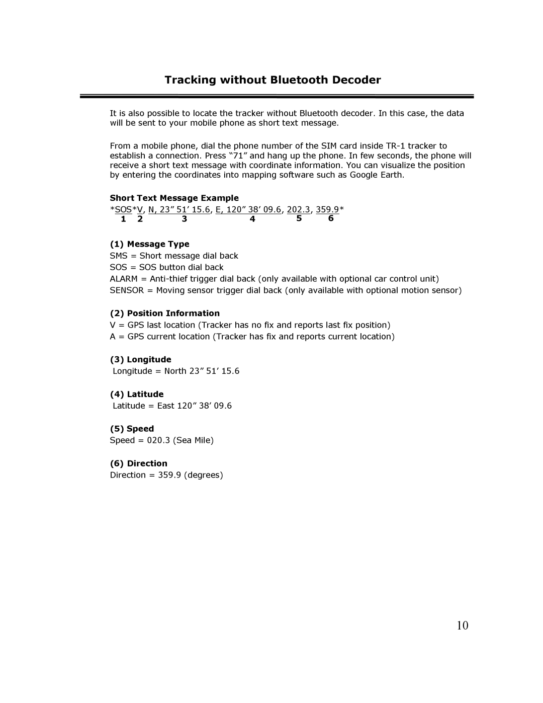 Cingular TR-1 manual Tracking without Bluetooth Decoder 