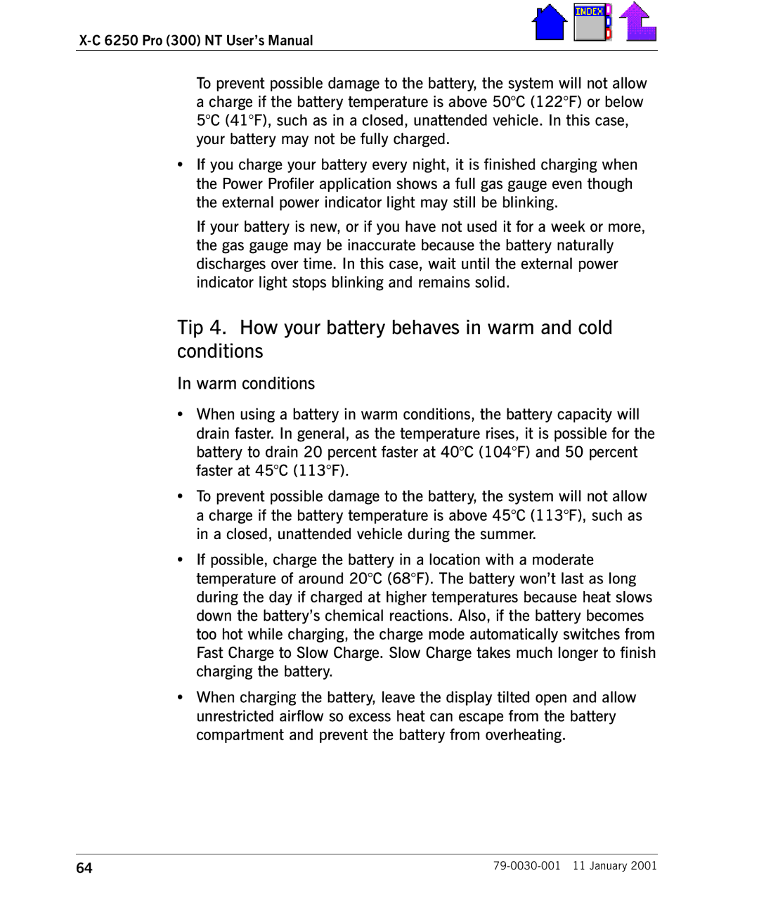 Cingular X-C 6250 Pro (300) manual Tip 4. How your battery behaves in warm and cold conditions, Warm conditions 