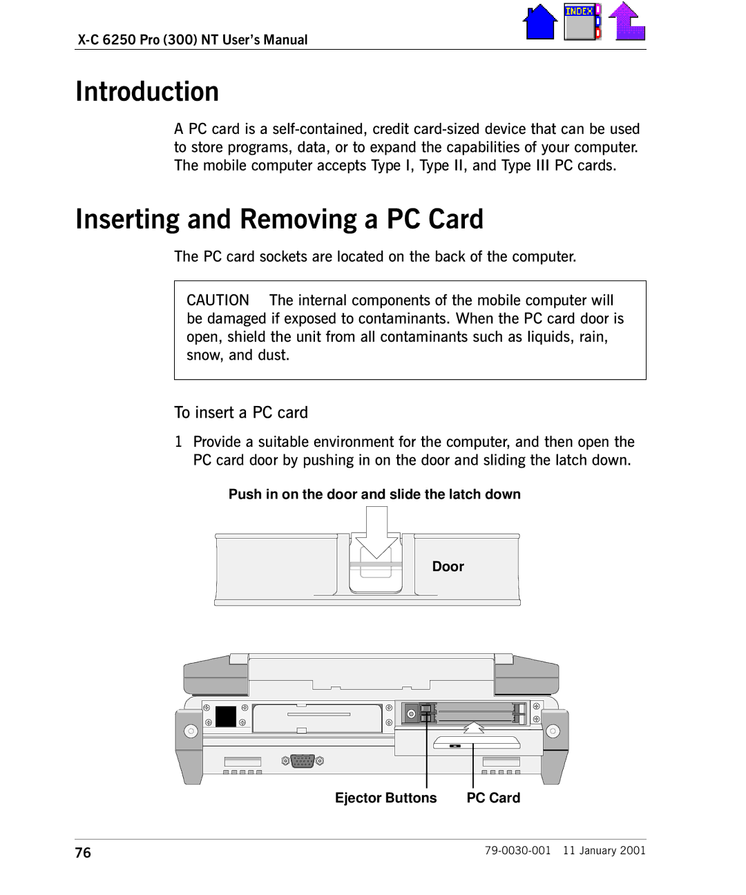 Cingular X-C 6250 Pro (300) manual Inserting and Removing a PC Card, To insert a PC card 