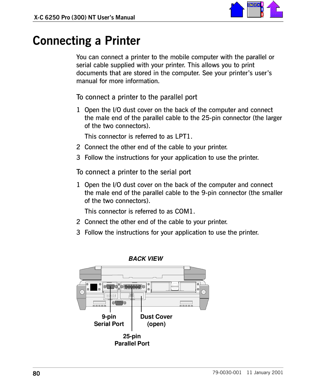 Cingular X-C 6250 Pro (300) manual Connecting a Printer, To connect a printer to the parallel port 