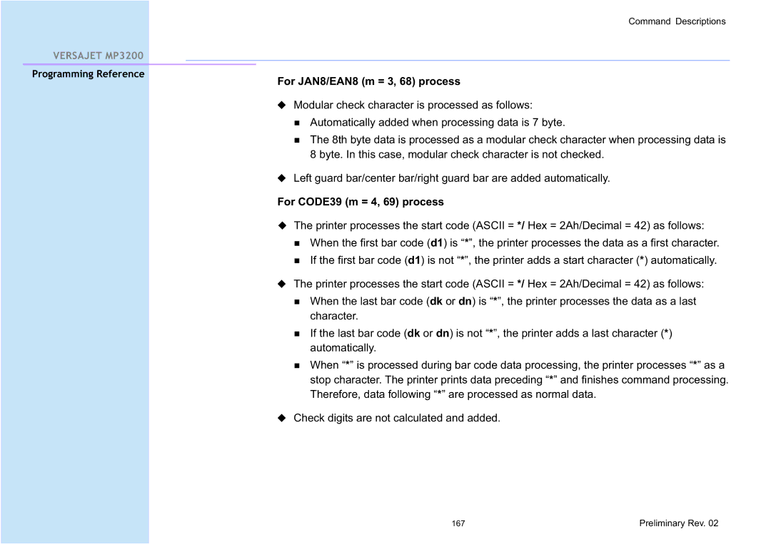 Cino MP3200 manual For JAN8/EAN8 m = 3, 68 process, For CODE39 m = 4, 69 process 