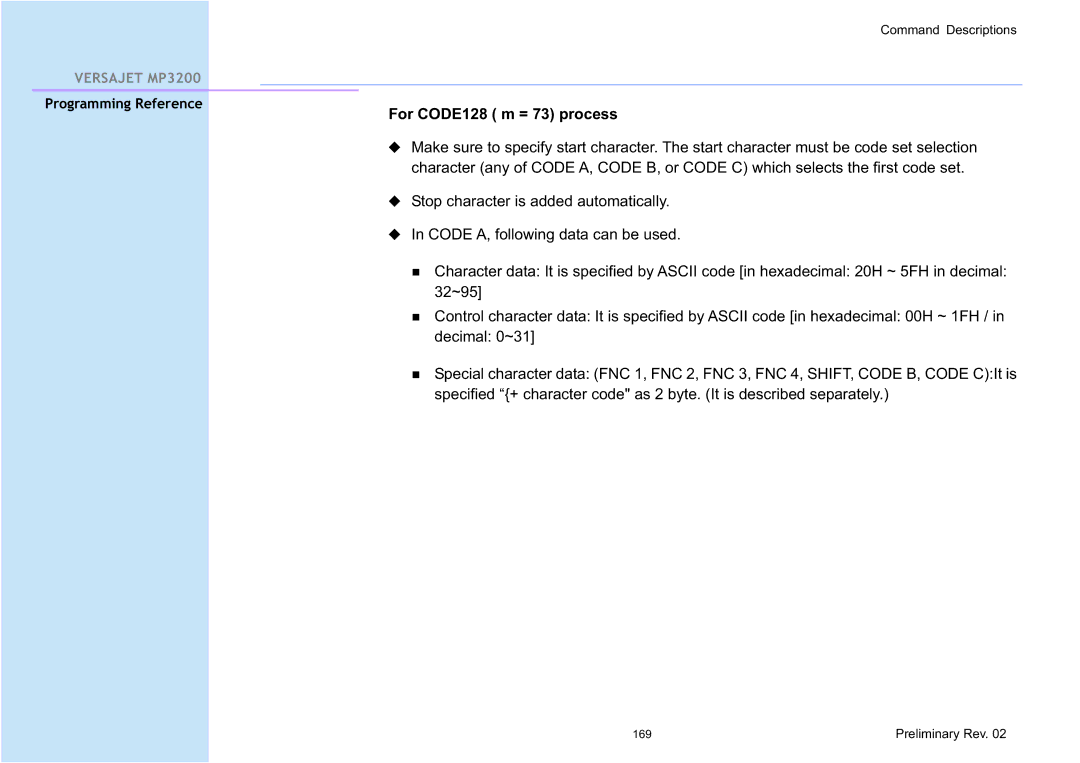 Cino MP3200 manual For CODE128 m = 73 process 