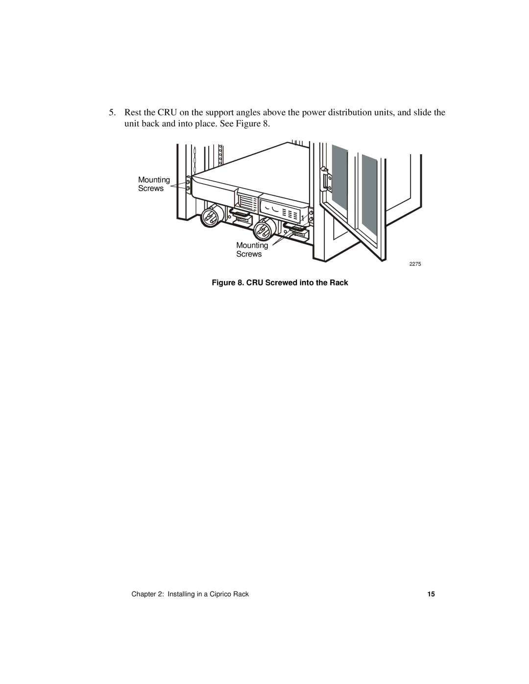 Ciprico 21021625 B manual CRU Screwed into the Rack 