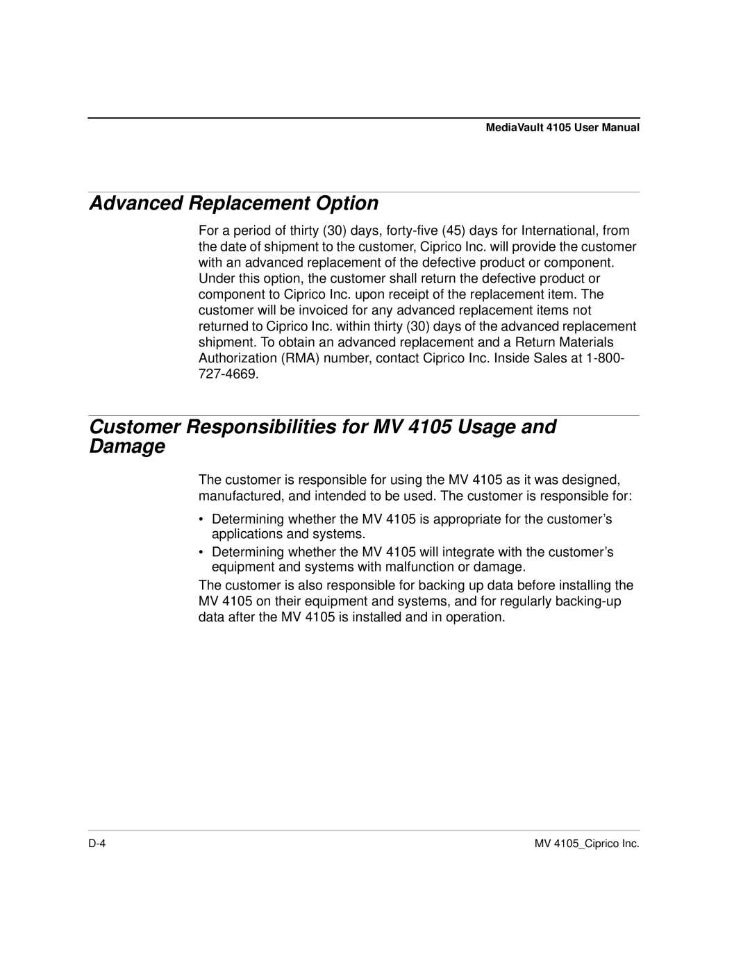 Ciprico 4105 Series user manual Advanced Replacement Option, Customer Responsibilities for MV 4105 Usage and Damage 