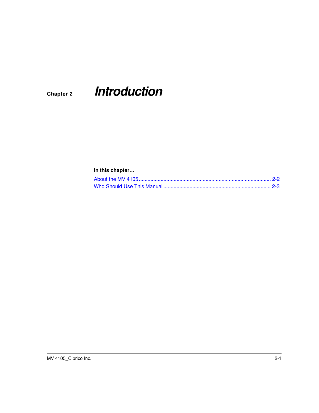 Ciprico 4105 Series user manual Introduction 