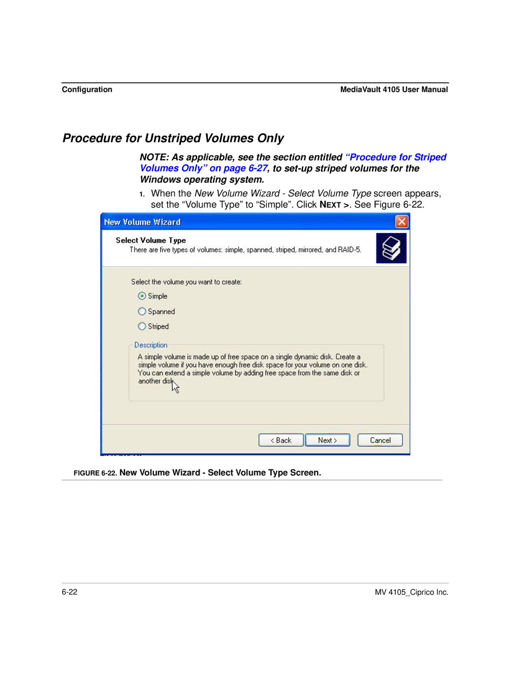 Ciprico 4105 Series user manual Procedure for Unstriped Volumes Only, New Volume Wizard Select Volume Type Screen 