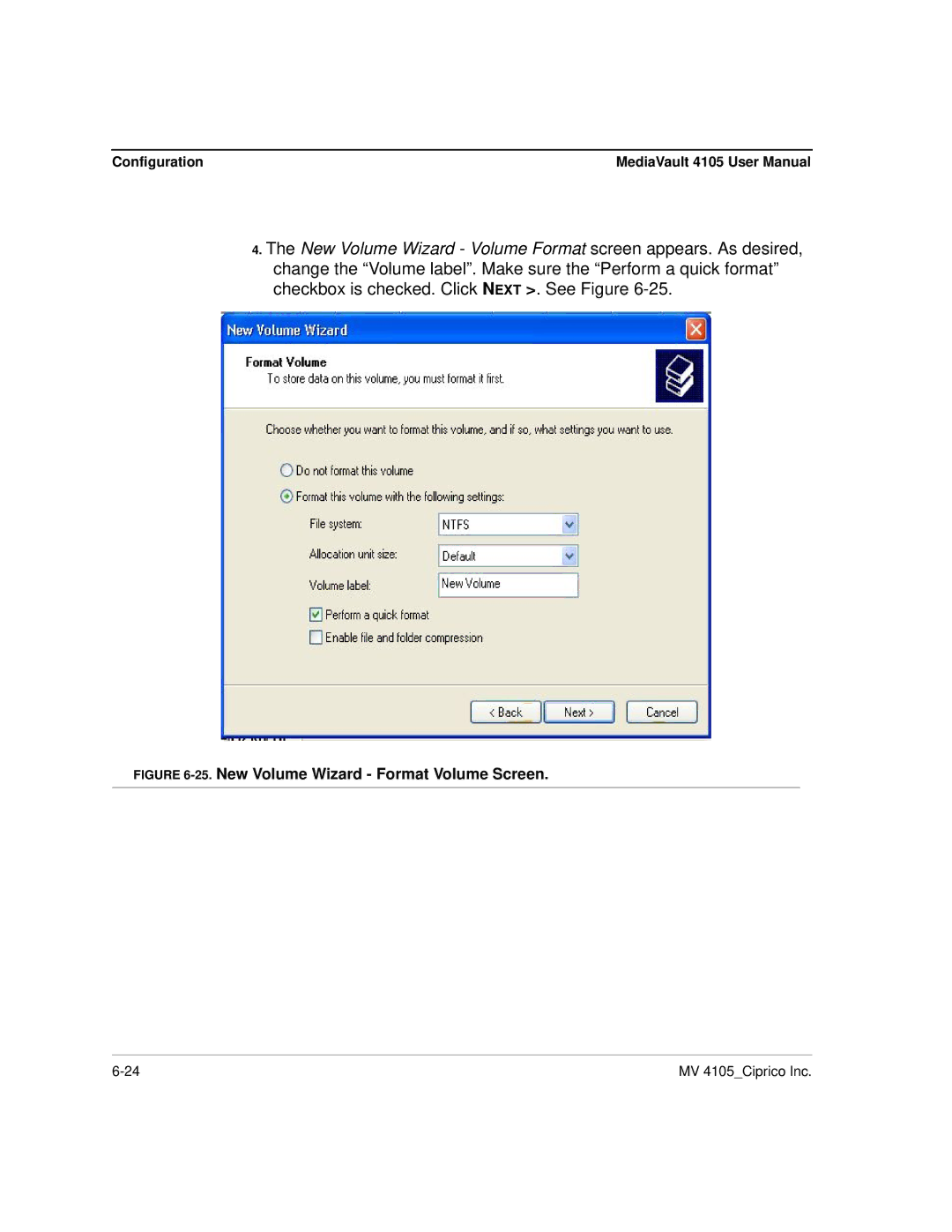 Ciprico 4105 Series user manual New Volume Wizard Format Volume Screen 