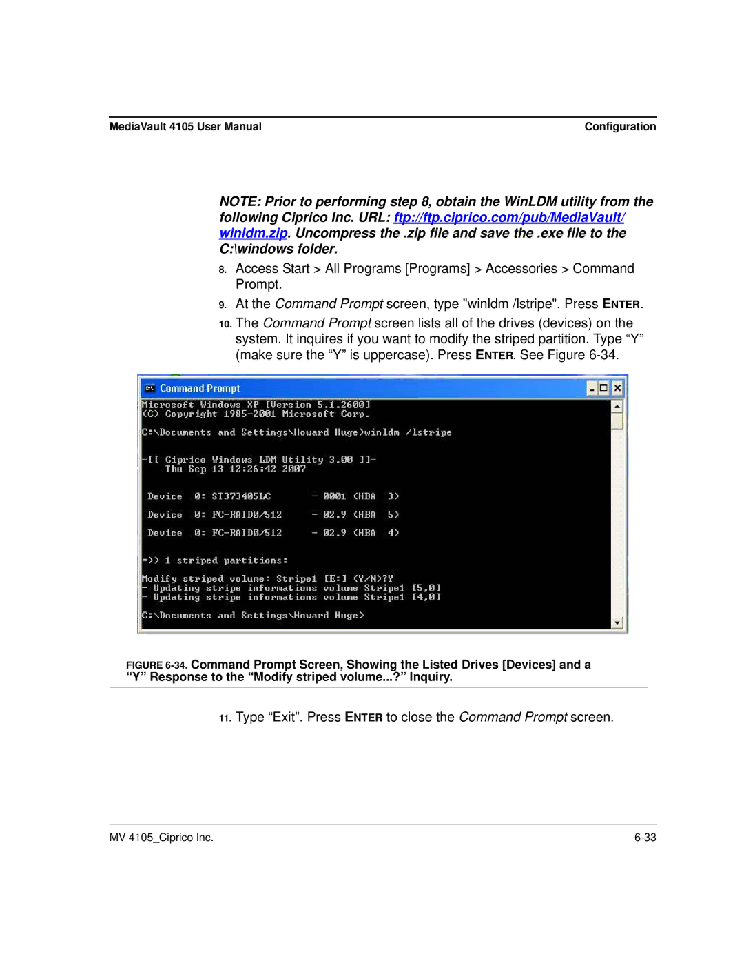 Ciprico 4105 Series user manual Type Exit. Press Enter to close the Command Prompt screen 