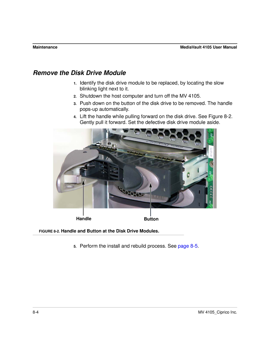 Ciprico 4105 Series user manual Remove the Disk Drive Module, HandleButton 