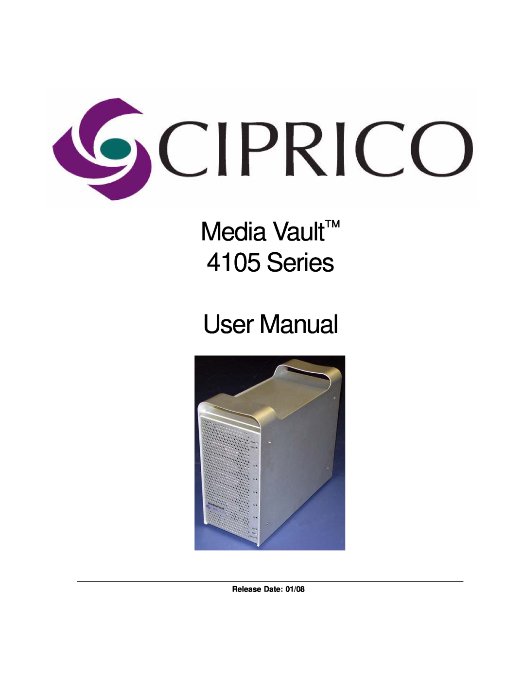 Ciprico user manual User Manual, Media Vault 4105 Series 