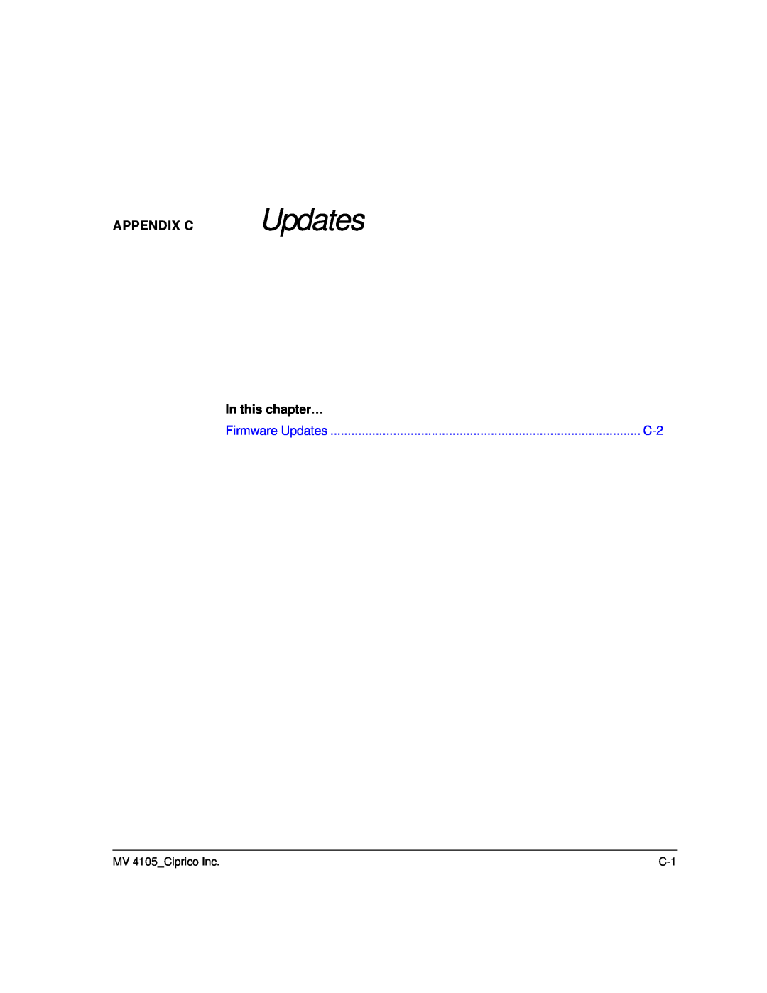 Ciprico 4105 Series user manual Appendix C, Firmware Updates 