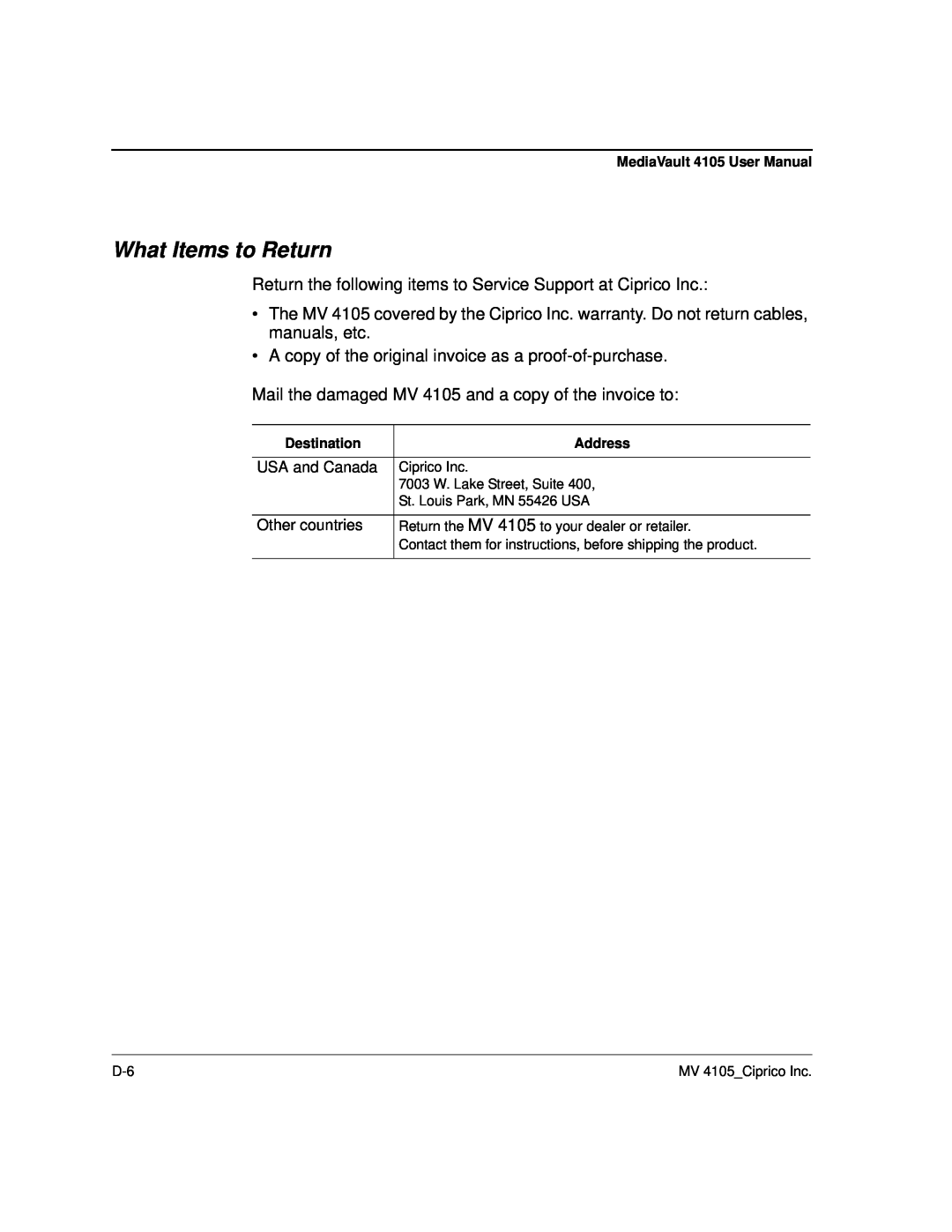 Ciprico 4105 Series user manual What Items to Return 