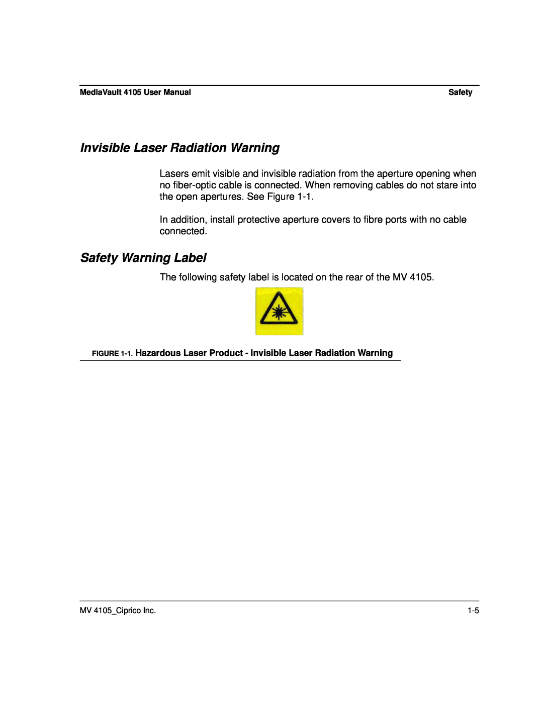 Ciprico 4105 Series user manual Invisible Laser Radiation Warning, Safety Warning Label 