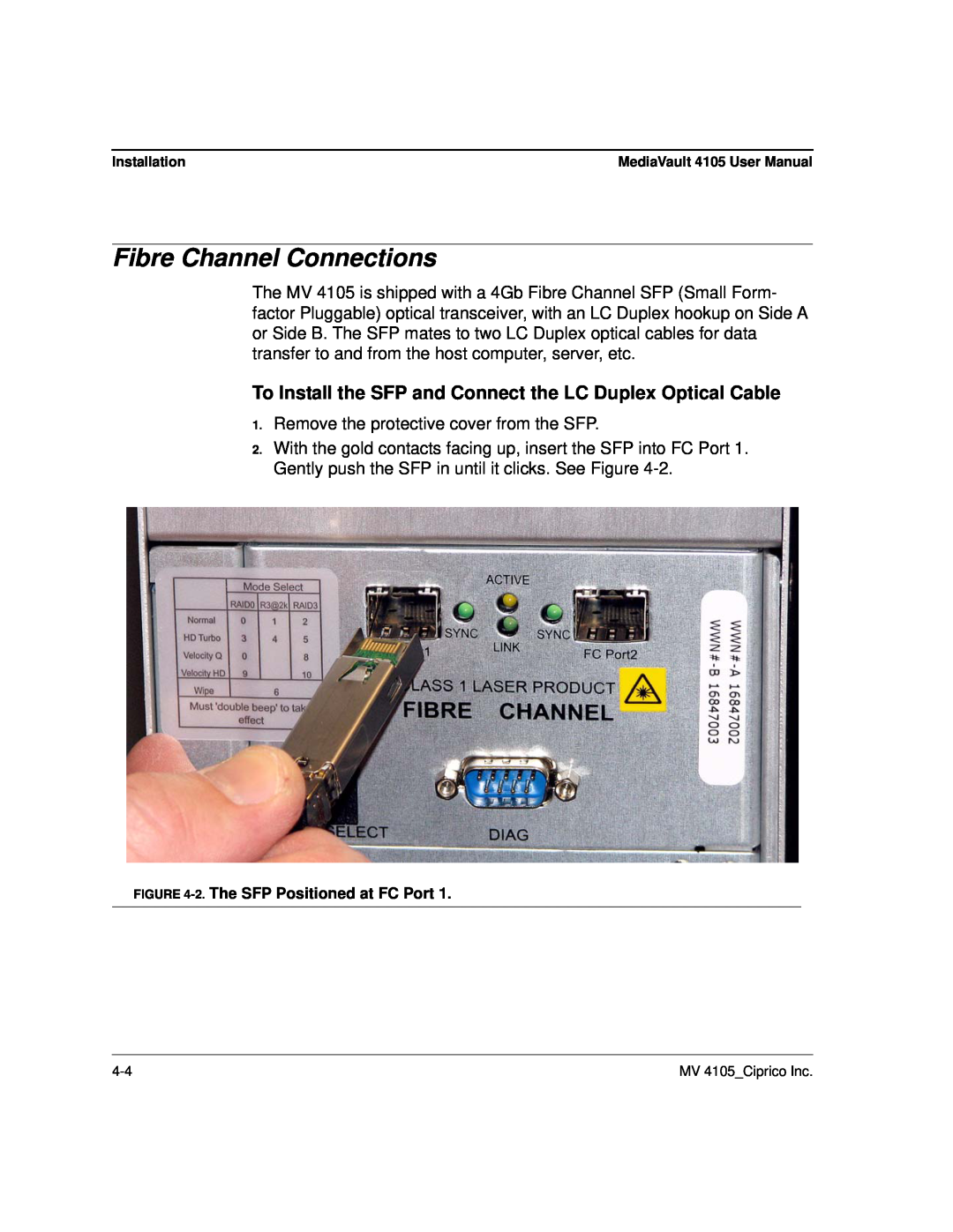 Ciprico 4105 Series user manual Fibre Channel Connections, To Install the SFP and Connect the LC Duplex Optical Cable 