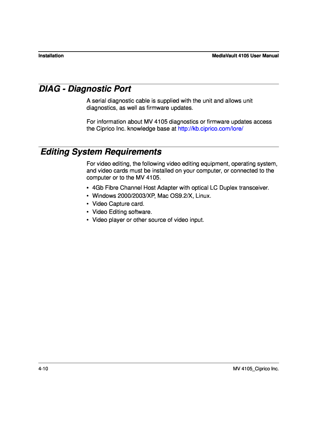 Ciprico 4105 Series user manual DIAG - Diagnostic Port, Editing System Requirements 