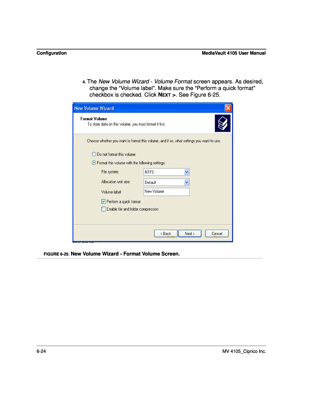 Ciprico 4105 Series user manual 25. New Volume Wizard - Format Volume Screen, MediaVault 4105 User Manual 