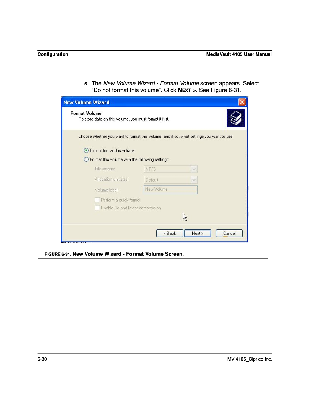 Ciprico 4105 Series user manual 31. New Volume Wizard - Format Volume Screen, MediaVault 4105 User Manual 
