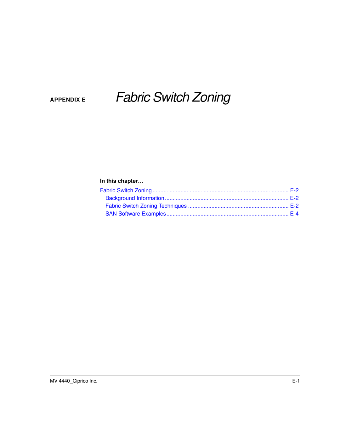 Ciprico 4400 user manual Fabric Switch Zoning 