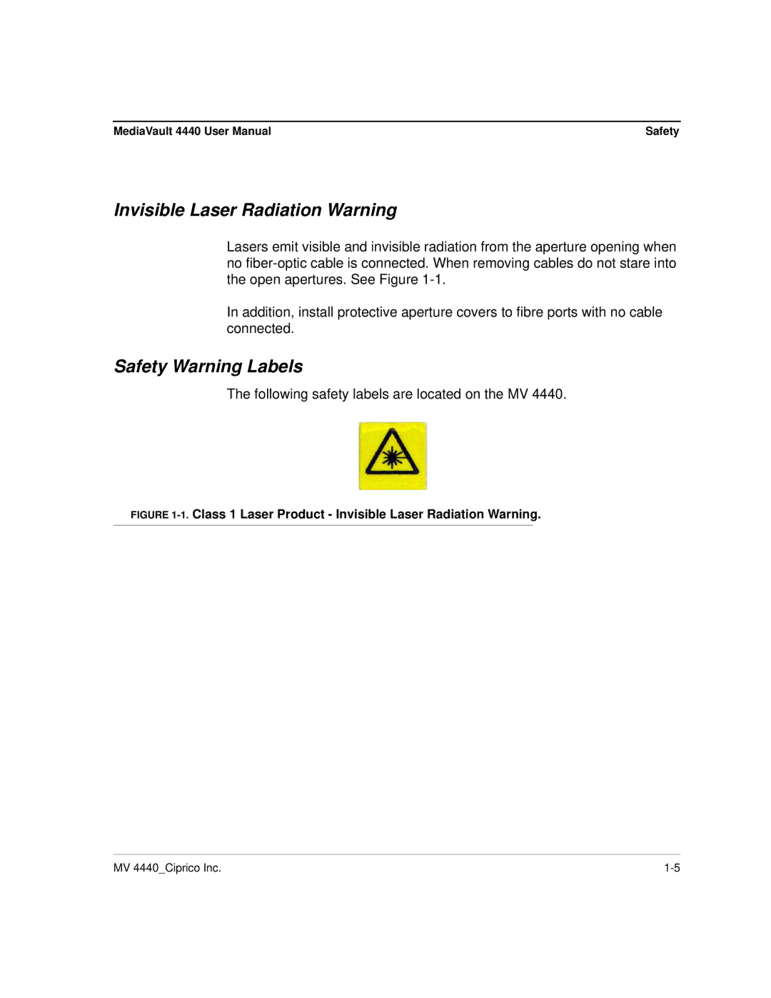 Ciprico 4400 user manual Invisible Laser Radiation Warning, Safety Warning Labels 