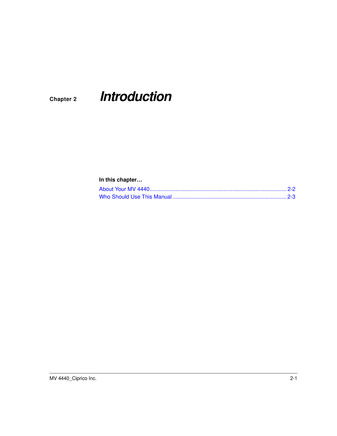 Ciprico 4400 user manual Introduction 