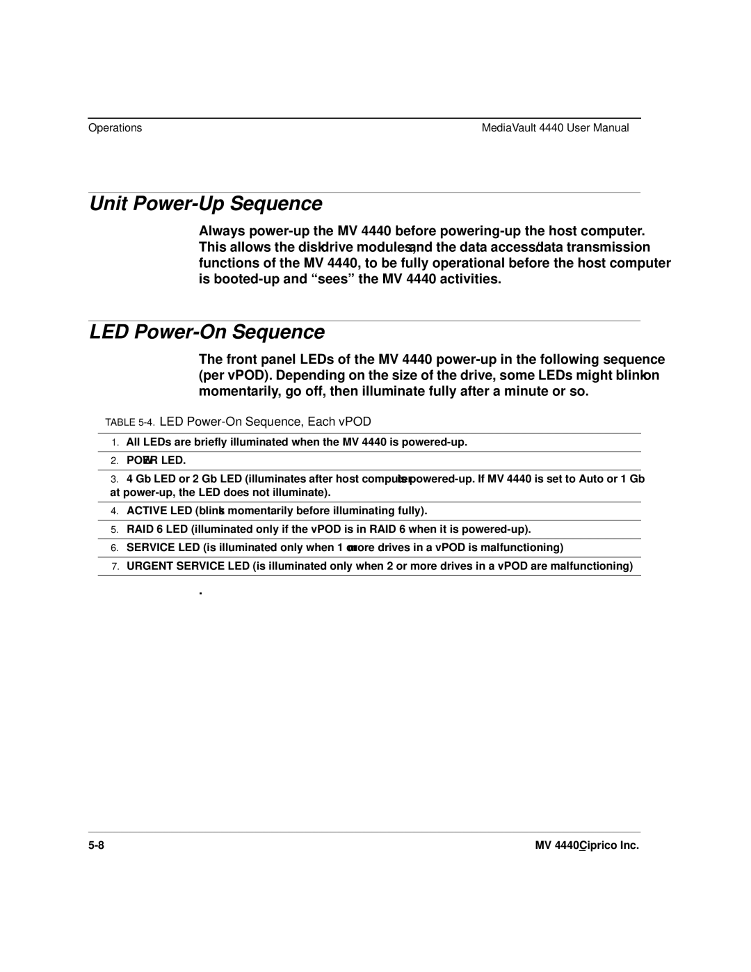 Ciprico 4400 user manual Unit Power-Up Sequence, LED Power-On Sequence, Each vPOD 