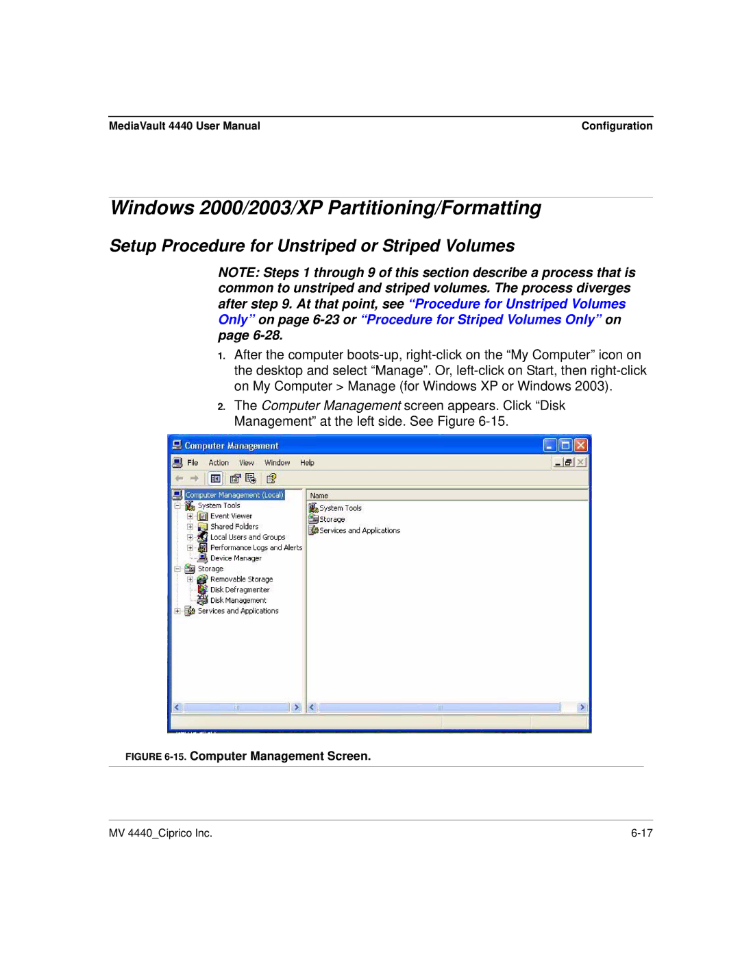 Ciprico 4400 user manual Windows 2000/2003/XP Partitioning/Formatting, Setup Procedure for Unstriped or Striped Volumes 