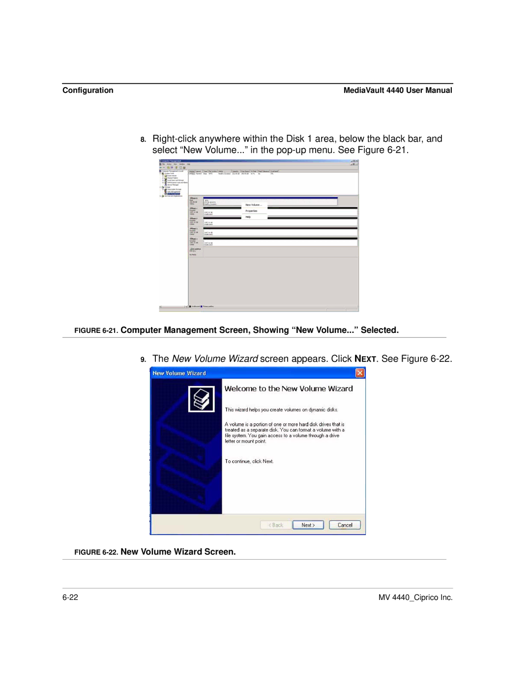 Ciprico 4400 user manual New Volume Wizard screen appears. Click NEXT. See Figure 