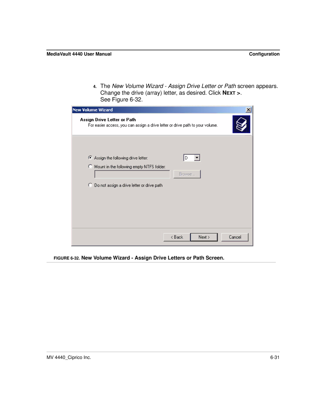 Ciprico 4400 user manual New Volume Wizard Assign Drive Letters or Path Screen 
