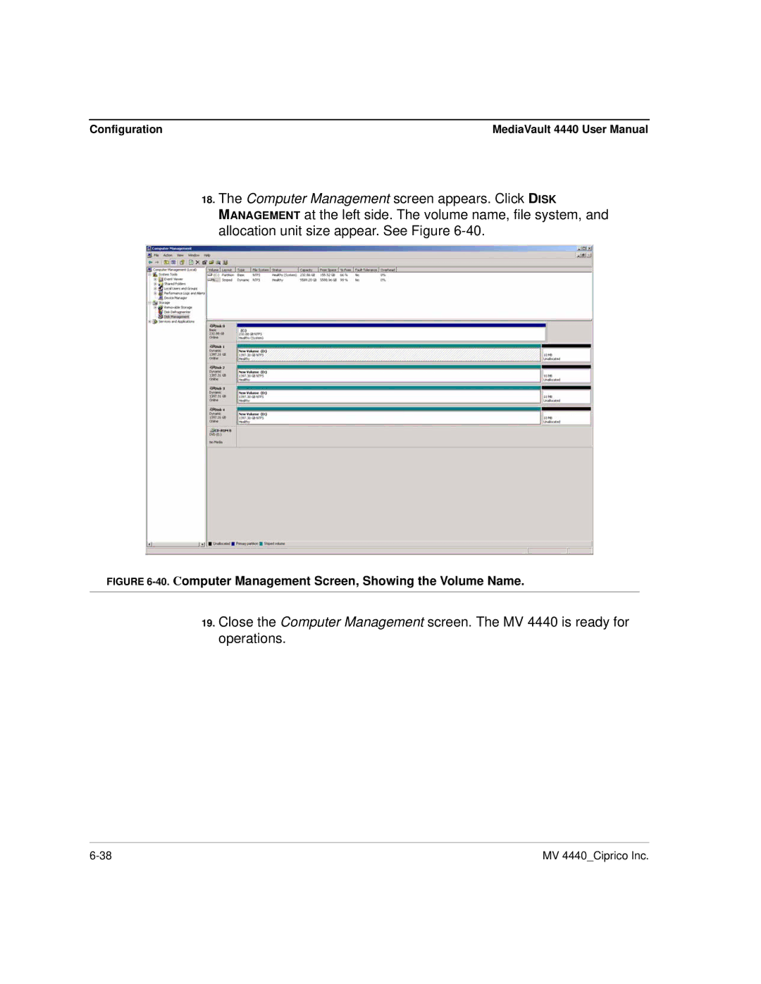 Ciprico 4400 user manual Computer Management Screen, Showing the Volume Name 