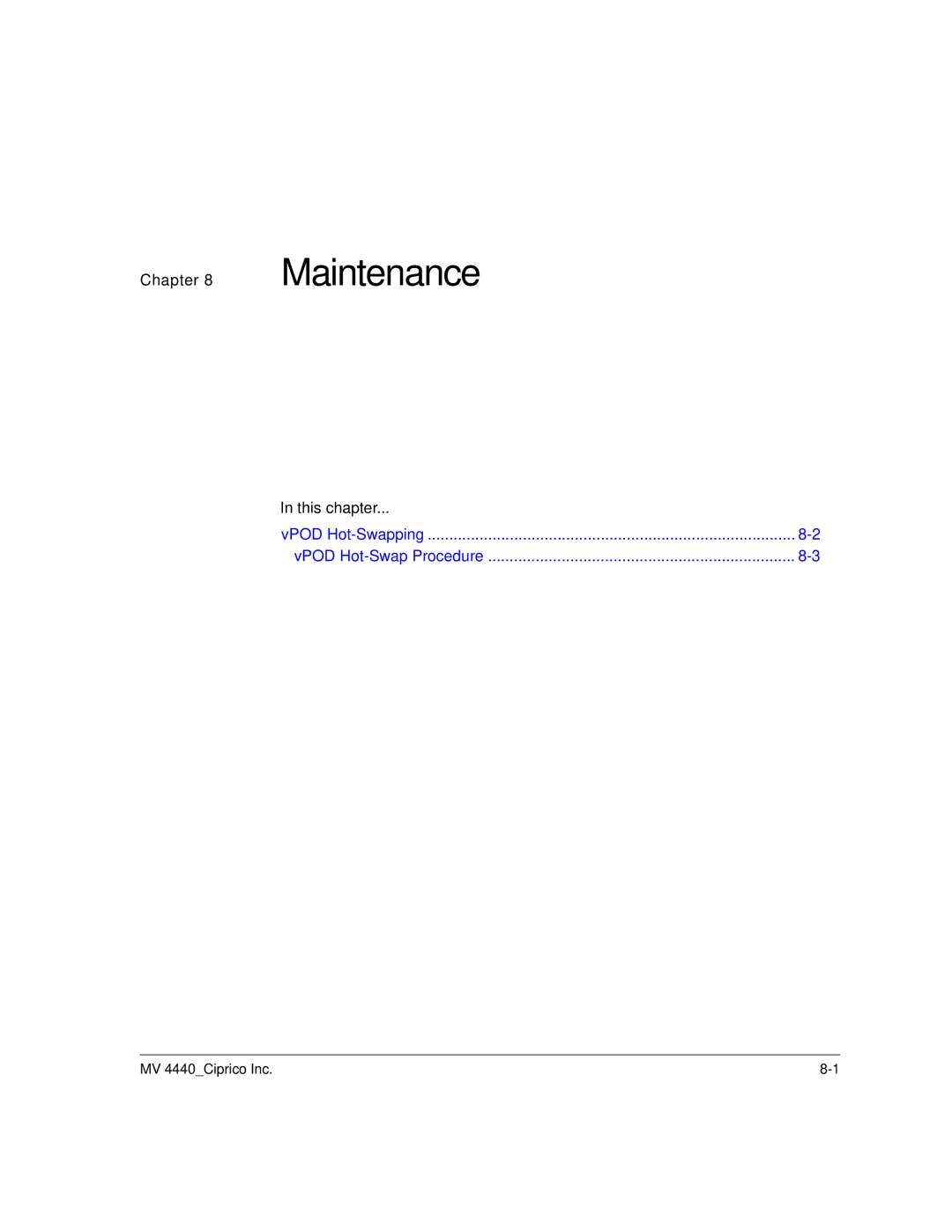 Ciprico 4400 user manual Maintenance 