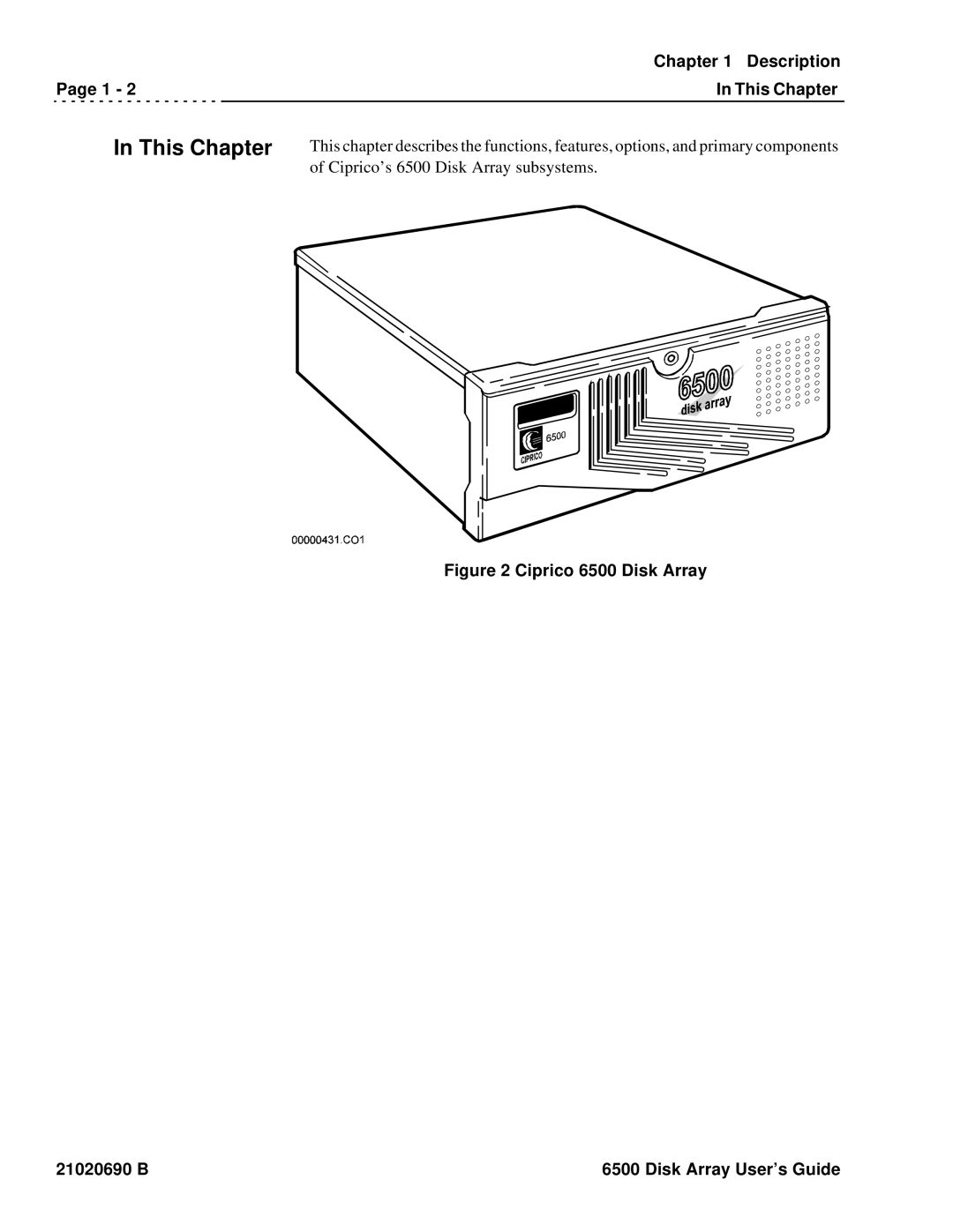 Ciprico manual This Chapter, Ciprico 6500 Disk Array 21020690 B Disk Array User’s Guide 