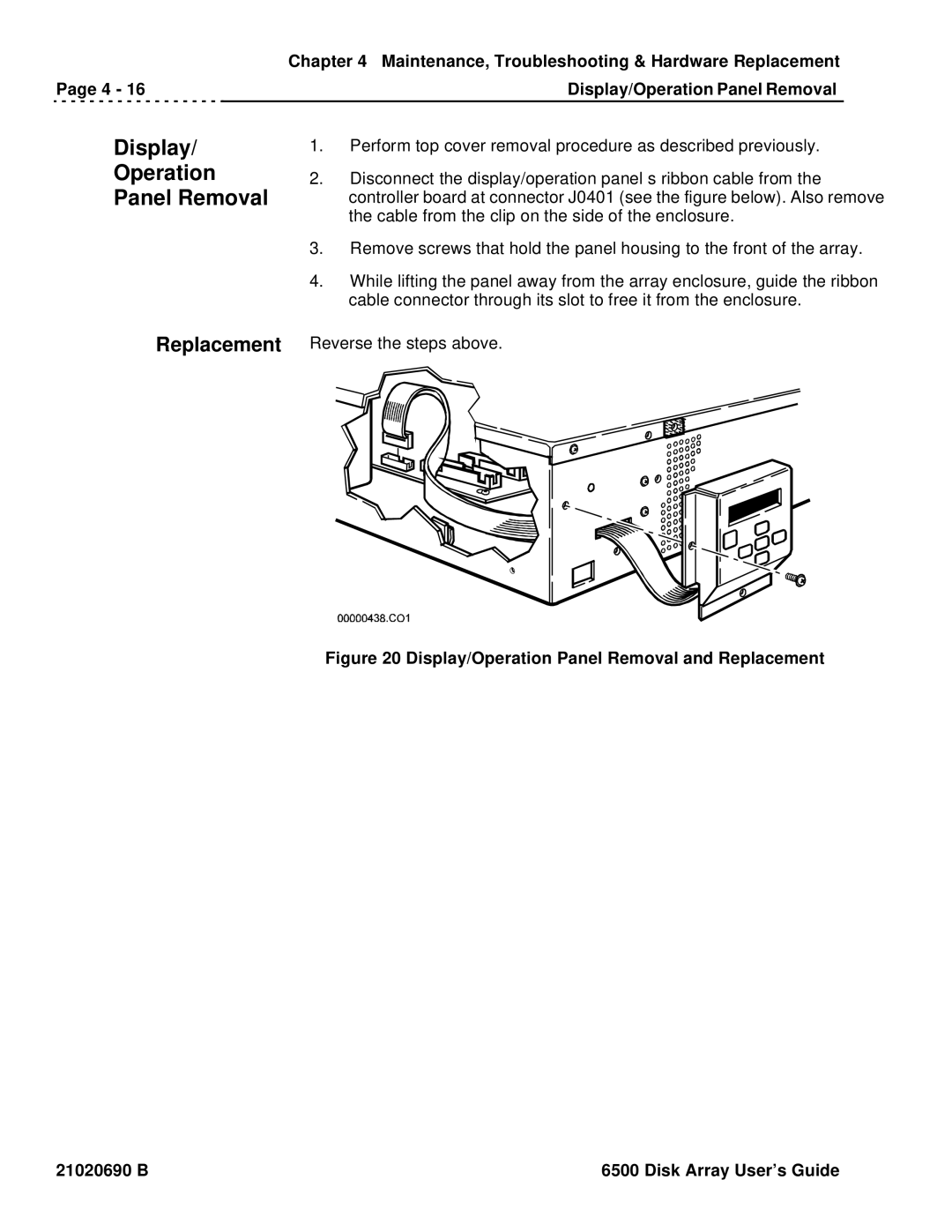 Ciprico 6500 manual Display Operation Panel Removal 