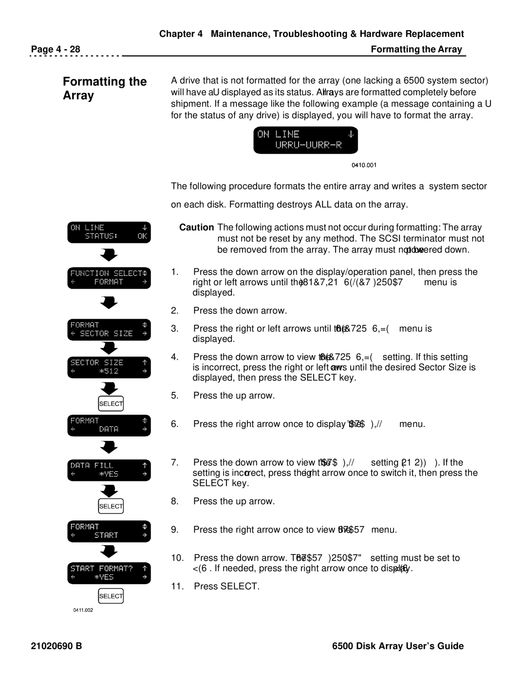 Ciprico 6500 manual Formatting the Array, Press the up arrow.6 