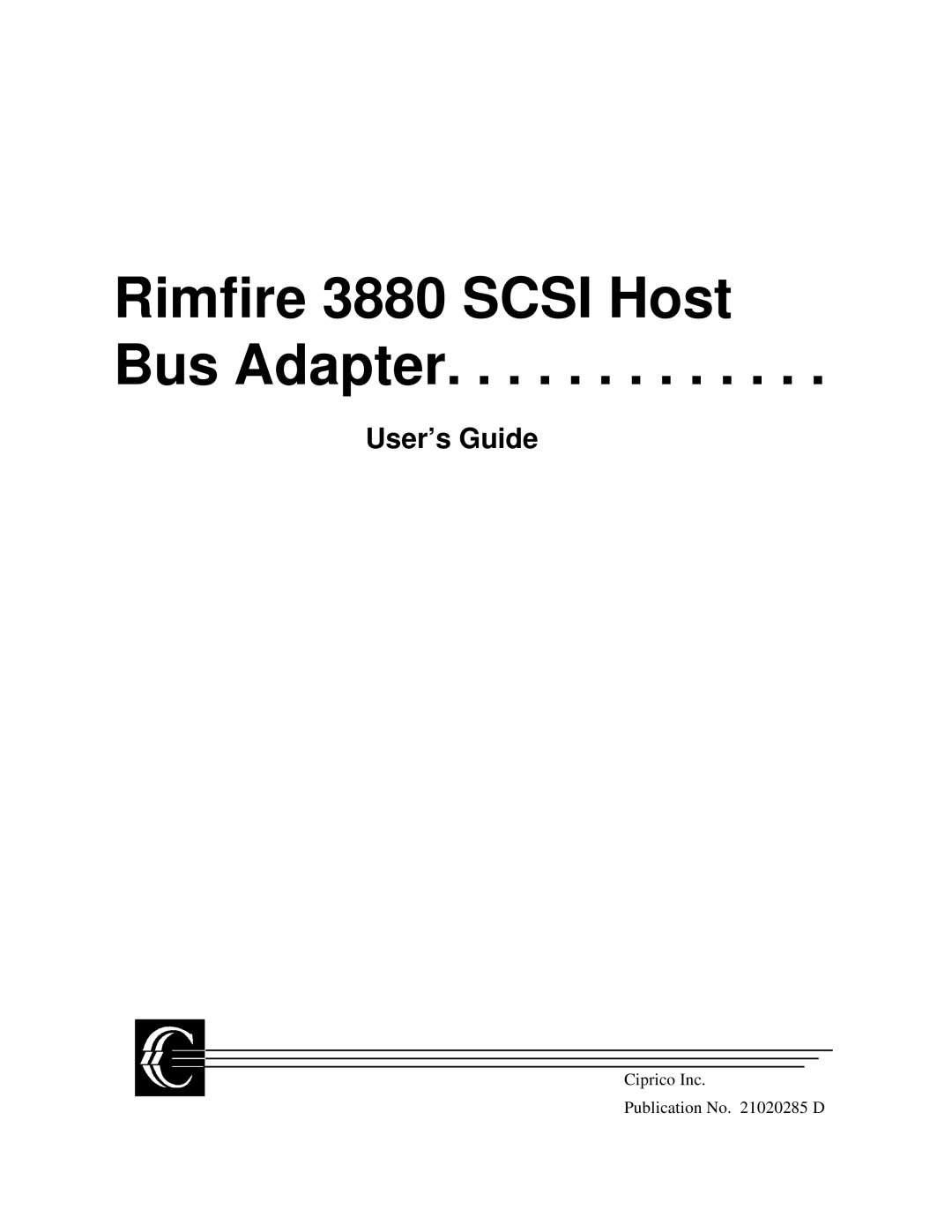 Ciprico manual Rimfire 3880 Scsi Host Bus Adapter 