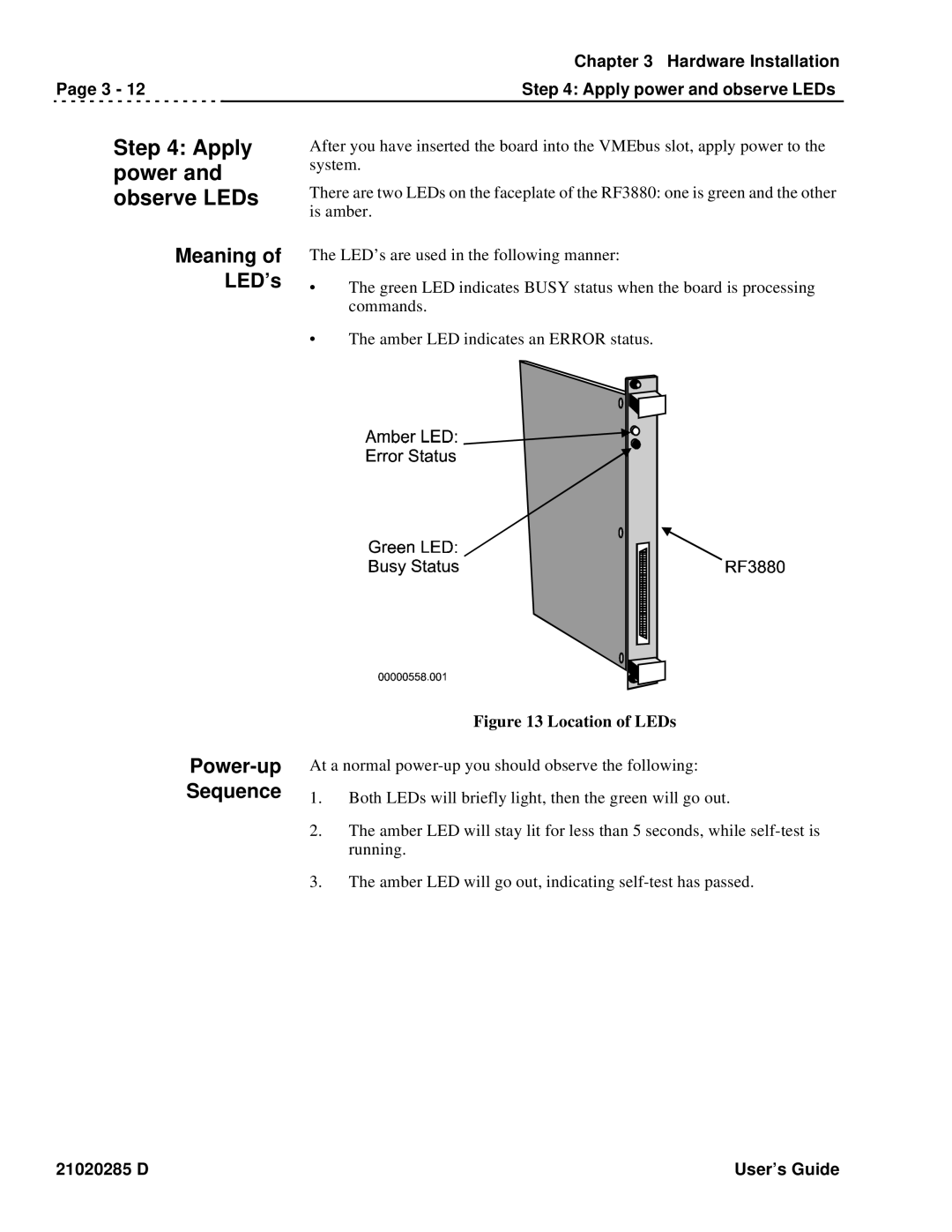 Ciprico Rimfire 3880 manual Meaning LED’s, Power-up Sequence, Hardware Installation Apply power and observe LEDs 