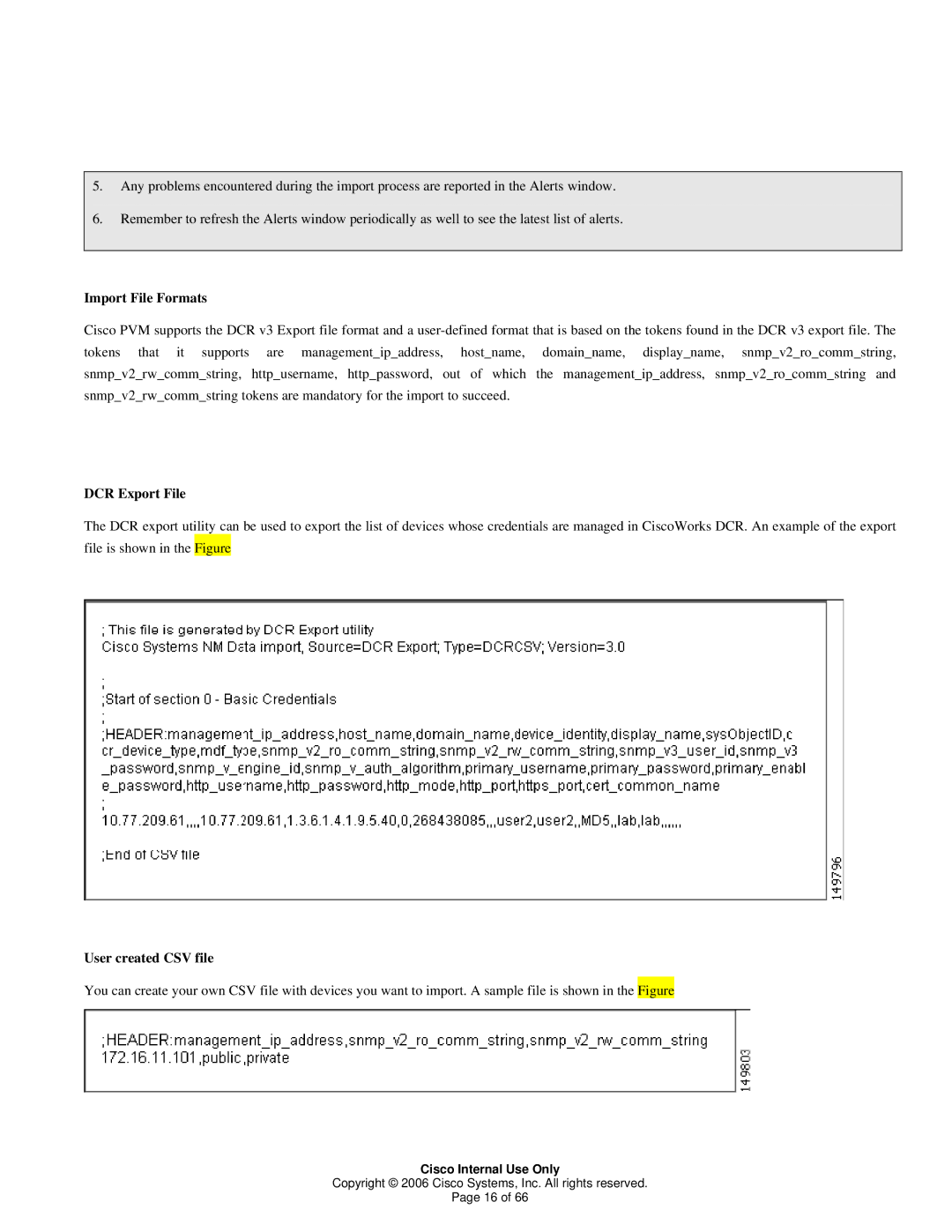 Cisco Systems 1 manual Import File Formats, DCR Export File, User created CSV file 