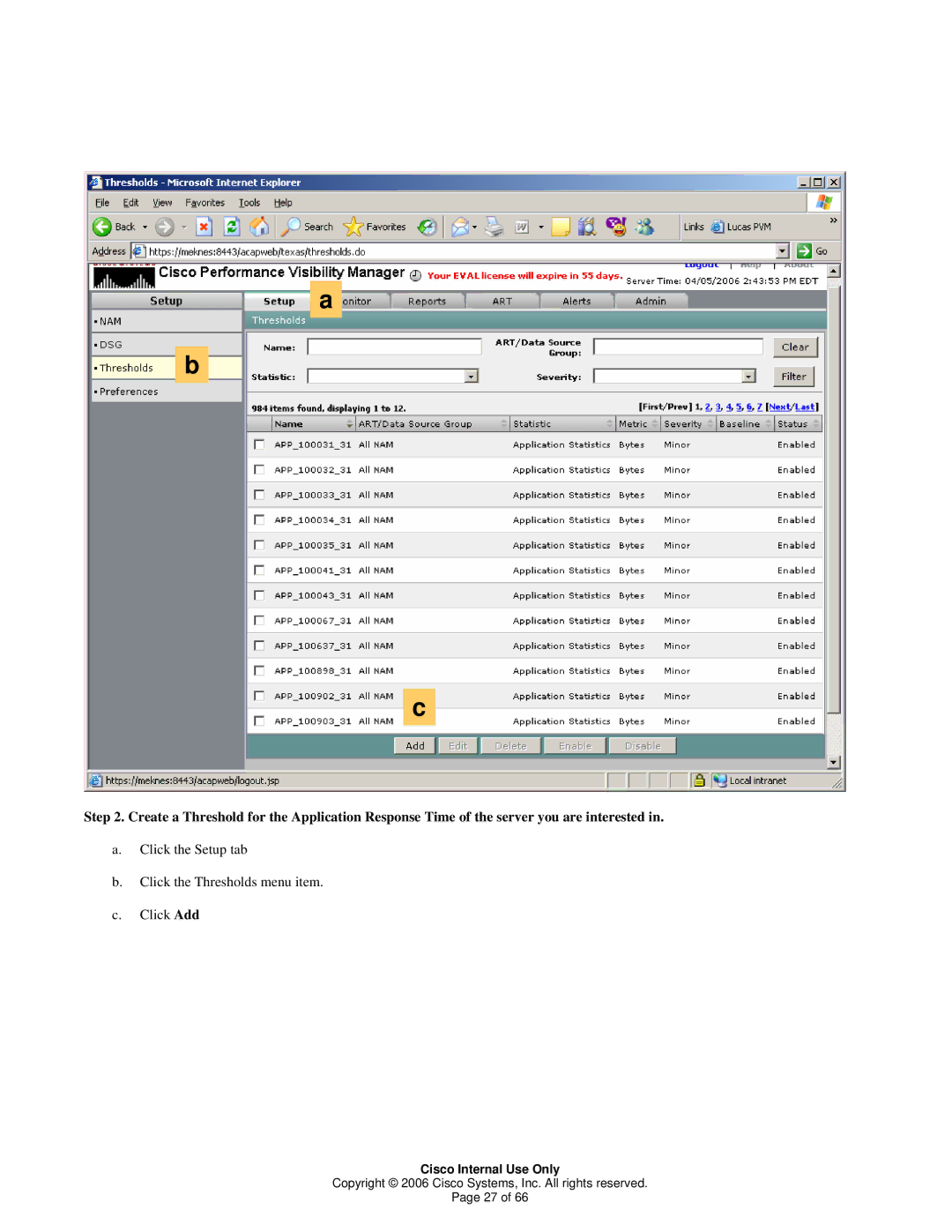 Cisco Systems 1 manual Click the Setup tab Click the Thresholds menu item Click Add 