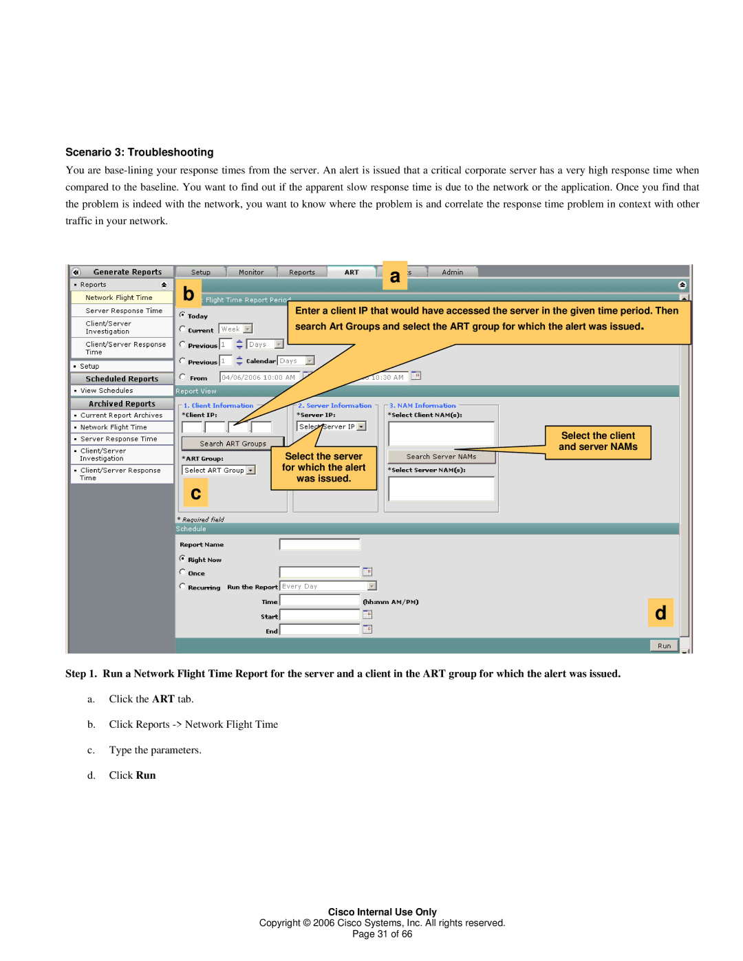 Cisco Systems 1 manual Scenario 3 Troubleshooting 