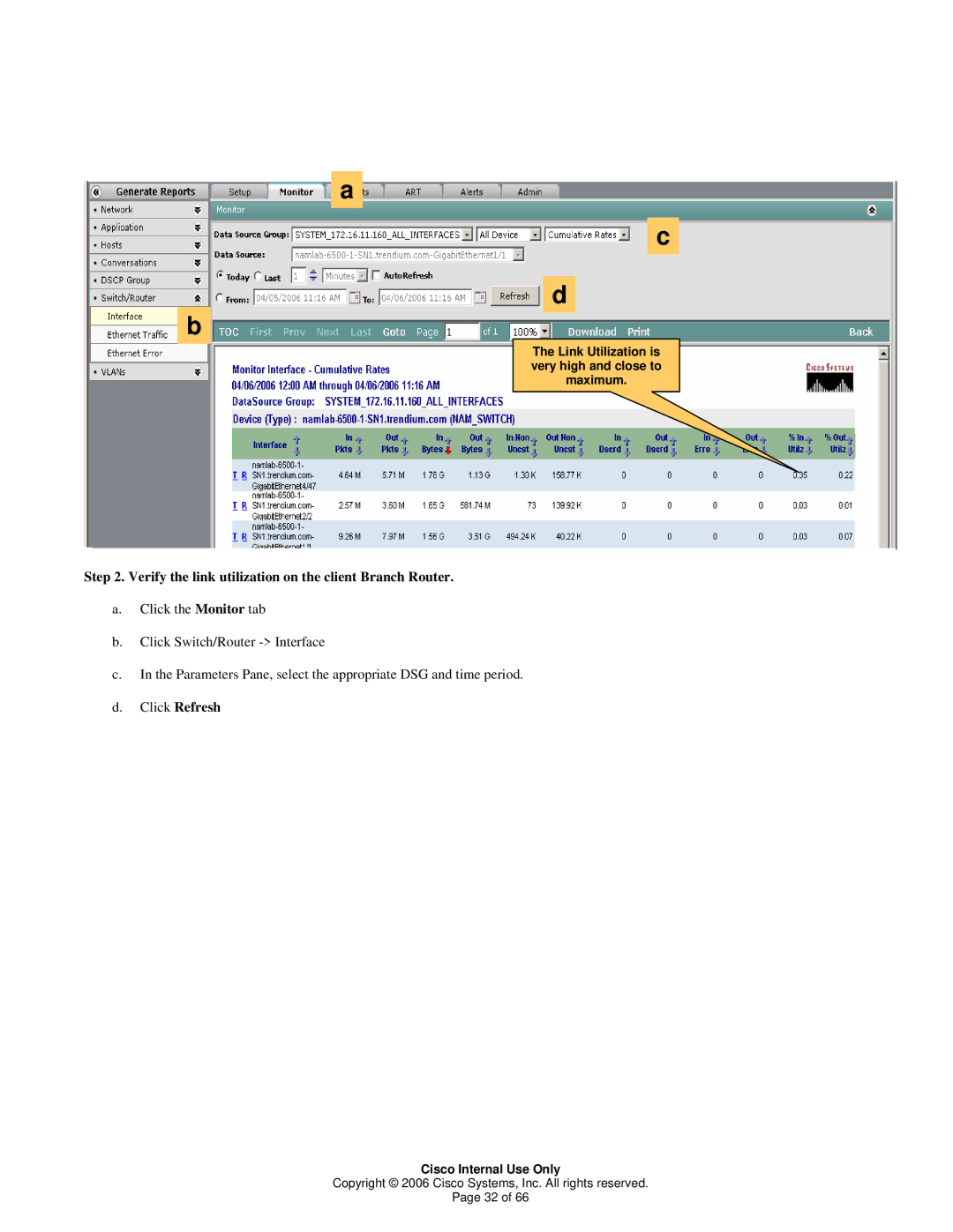 Cisco Systems 1 manual Verify the link utilization on the client Branch Router, Click Refresh 