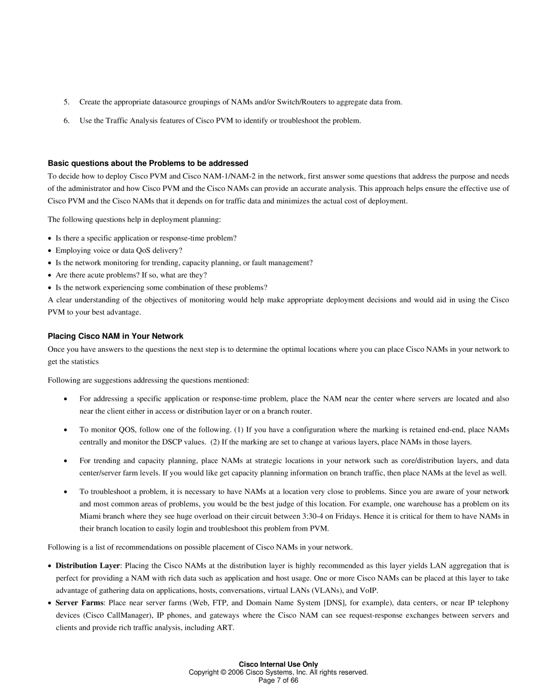 Cisco Systems 1 manual Basic questions about the Problems to be addressed, Placing Cisco NAM in Your Network 