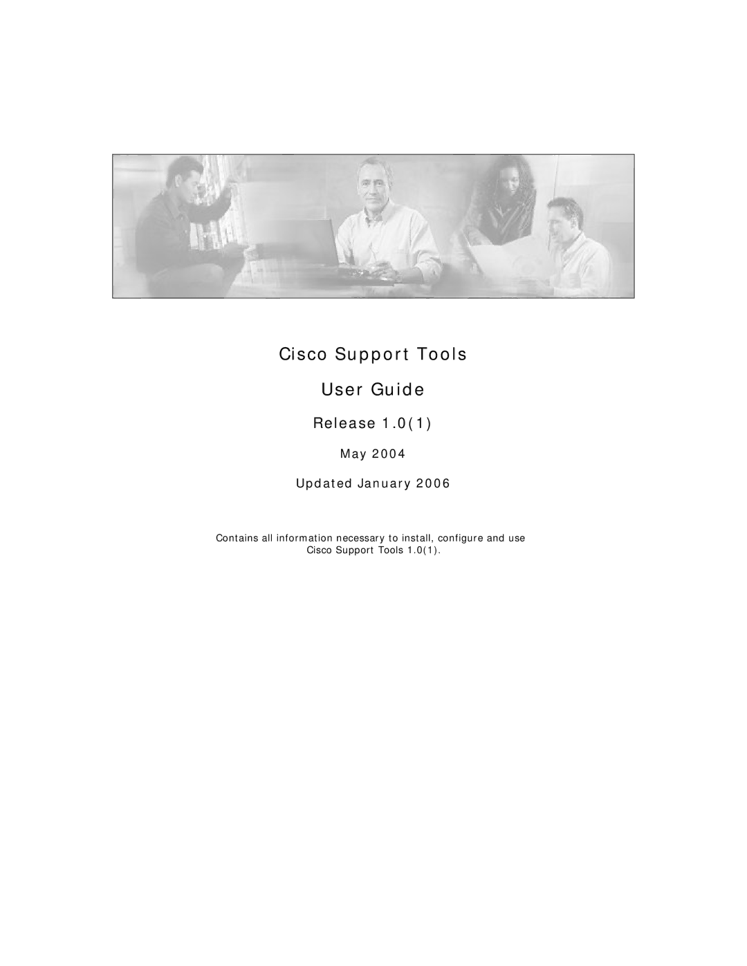 Cisco Systems 1.0 (1) manual Cisco Support Tools User Guide, Release, May Updated January 