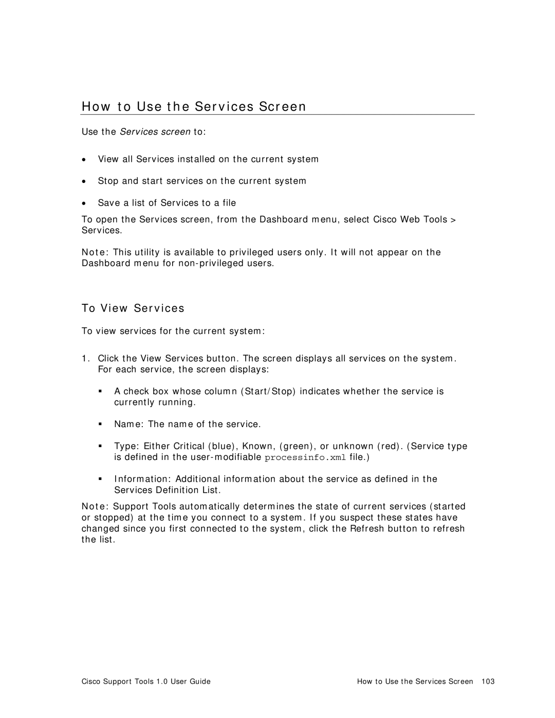 Cisco Systems 1.0 (1) manual How to Use the Services Screen, To View Services 