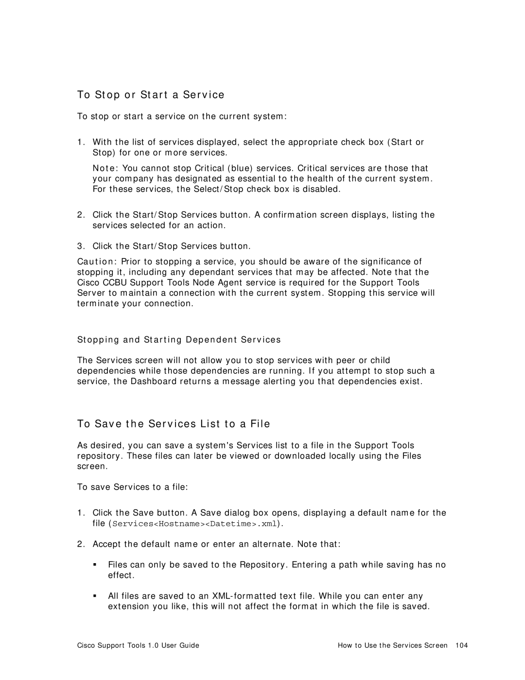 Cisco Systems 1.0 (1) manual To Stop or Start a Service, To Save the Services List to a File 