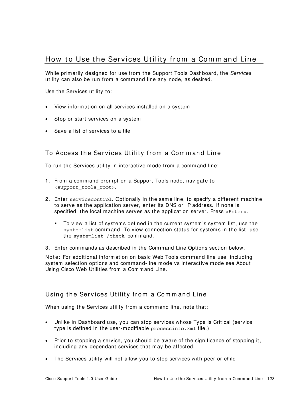 Cisco Systems 1.0 (1) How to Use the Services Utility from a Command Line, Using the Services Utility from a Command Line 